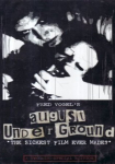 August Underground