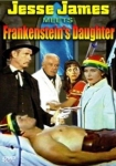 Jesse James Meets Frankenstein's Daughter