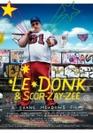 Le Donk & Scor-zay-zee