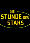 Die Stunde der Stars