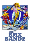 Die BMX-Bande