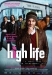 High Life - Vier Gangster und ein todsicheres Ding