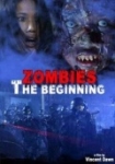 Zombies - The Beginning