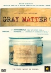 Gray Matter