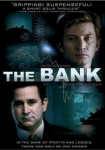 The Bank - Skrupellos und machtbesessen