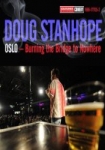 Doug Stanhope: Oslo - Burning the Bridge to Nowhere