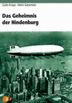 Das Geheimnis der Hindenburg