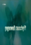 Gegenwelt: Rauschgift Gras und Schnee