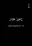 Jesse Owens: Der schnellste Mann der Welt