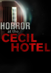 The Cecil – American Horror Hotel