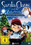 Santa Claus und der Zauberkristall - Jonas rettet Weihnachten