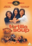 Tortilla Soup - Die Würze des Lebens