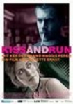 Kiss and Run