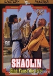 Shaolin - Eine Faust die tötet