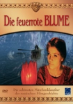 Die feuerrote Blume