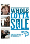 Whole Lotta Sole - Raubfischen in Belfast