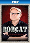 Bobcat Goldthwait: You Don't Look the Same Either