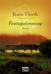 Katie Fforde - Festtagsstimmung