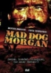 Mad Dog Morgan