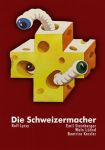 Die Schweizermacher