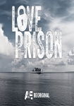 Love Prison