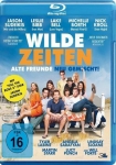 Wilde Zeiten - Alte Freunde Neu Gemischt