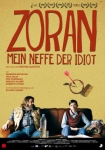 Zoran - Mein Neffe der Idiot