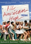 All American High Revisited