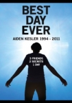 Best Day Ever: Aiden Kesler 1994-2011