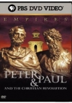 Empires: Peter & Paul and the Christian Revolution