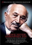 I Have Never Forgotten You: The Life & Legacy of Simon Wiesenthal