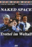 Naked Space - Trottel im Weltall