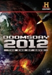 Decoding the Past Doomsday 2012 - The End of