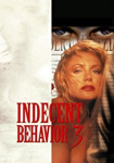 Indecent Behavior III