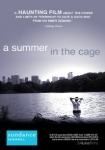 A Summer in the Cage