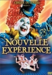 Cirque du Soleil II A New Experience