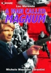 A Man Called Magnum