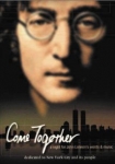 Come Together A Night for John Lennon's Words and Music