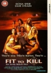 Fit to Kill