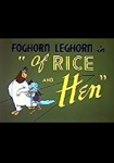 Of Rice and Hen