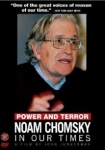 Power and Terror Noam Chomsky in Our Times