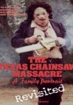 Texas Chainsaw Massacre A Family Portrait