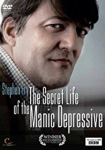 Stephen Fry The Secret Life of the Manic Depressive