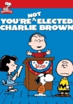 You're Not Elected Charlie Brown