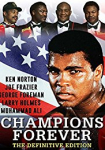 Champions Forever the Definitive Edition Muhammad Ali - The Lost Interviews
