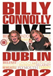 Billy Connolly - Live in Dublin 2002