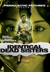 Identical Dead Sisters
