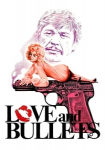 Love and Bullets