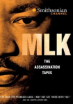 MLK: The Assassination Tapes