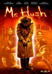 Mr. Hush